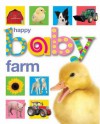 Happy Baby: Farm - Roger Priddy