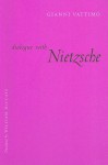 Dialogue with Nietzsche - Gianni Vattimo, William McCuaig