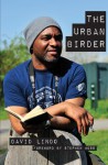 The Urban Birder - David Lindo, Stephen Moss