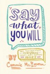 Say What You Will - Cammie McGovern