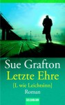 Letzte Ehre. - Sue Grafton