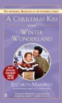 A Christmas Kiss and Winter Wonderland - Elizabeth Mansfield