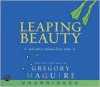 Leaping Beauty CD: Leaping Beauty CD - Gregory Maguire