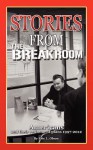 Stories from the Break Room - Americans and Their Retirement Plans from 1997 to 2012 - Eric L. Olson