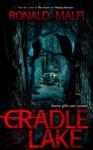 Cradle Lake - Ronald Malfi