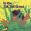 In the Tall, Tall Grass - Denise Fleming