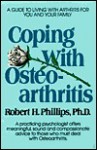 Coping with Osteoarthritis - Robert Phillips