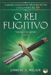 O Rei Fugitivo - Jennifer A. Nielsen, Fal Azevedo