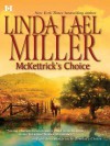 McKettrick's Choice - Linda Lael Miller