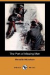 The Port of Missing Men (Dodo Press) - Meredith Nicholson