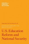 U.S. Education Reform and National Security - Joel I Klein, Julia Levy, Condoleezza Rice