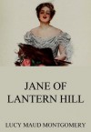 Jane of Lantern Hill - L.M. Montgomery