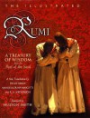 The Illustrated Rumi: A Treasury of Wisdom from the Poet of the Soul - Rumi, Philip Dunn, Manuela M. Dunn, Book Laboratory