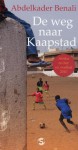 De weg naar Kaapstad - Abdelkader Benali