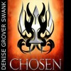 Chosen (The Chosen #1) - John Mierau, Denise Grover Swank