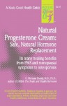 Natural Progesterone Cream - C. Norman Shealy