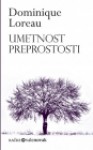 Umetnost preprostosti - Dominique Loreau