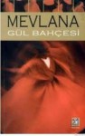 Gül Bahçesi - Rumi, Korkmaz Kına