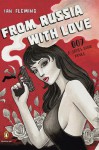 From Russia with Love (Penguin Ink) - Ian Fleming, Chris Garver