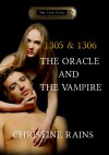 1305 & 1306 - The Oracle and The Vampire - Christine Rains