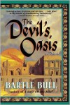 The Devil's Oasis - Bartle Bull, Fred Williams Jr.