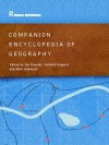 Companion Encyclopedia of Geography: The Environment and Humankind (Routledge Companion Encyclopedias) - Prof Ian Douglas, Richard John Hugget, Mike Robinson