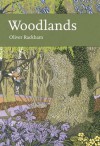 Woodlands (New Naturalist, #100) - Oliver Rackham