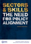 Sectors & Skills: The Need for Policy Alignment - Andre Kraak