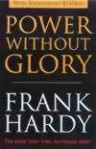 Power Without Glory - Frank J. Hardy