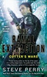 The Ramal Extraction: Cutter's Wars - Steve Perry