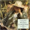 The Illustrated Virago Book of Women Gardeners - Deborah Kellaway