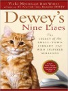 Dewey's Nine Lives (MP3 Book) - Vicki Myron, Bret Witter, Andrea Gallo