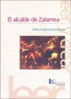 Alcalde de Zalamea - Pedro Calderón de la Barca