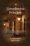 The Zarathustra Principle - Roger Hardy, Debi Alper