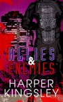 Allies & Enemies (Heroes & Villains Book 2) - Harper Kingsley