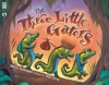 The Three Little Gators - Helen Ketteman, Will Terry