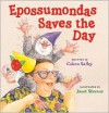 Epossumondas Saves the Day - Coleen Salley, Janet Stevens (Illustrator)