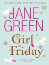 Girl Friday - Jane Green