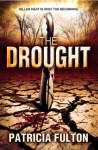 The Drought - Patricia Fulton