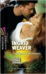 Accidental Commando (Eagle Squadron: Countdown #2) (Silhouette Romantic Suspense #1614) - Ingrid Weaver