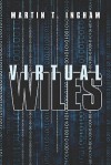 Virtual Wiles - Martin T. Ingham