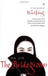 The Bridegroom - Ha Jin