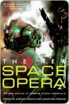 The New Space Opera 2 - Gardner R. Dozois, Jonathan Strahan, Garth Nix, Sean Williams