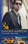 The Ruthless Caleb Wilde (Mills & Boon Modern) (The Wilde Brothers - Book 2) - Sandra Marton