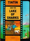 Tintin and the Lake of Sharks - Hergé