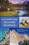 The California Naturalist Handbook - Greg De Nevers, Deborah Stanger Edelman, Adina Merenlender