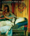 Cleopatra and Rome - Diana E.E. Kleiner