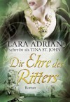 Die Ehre des Ritters (Warrior #1) - Tina St. John