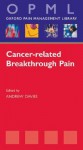 Cancer Related Breakthrough Pain - Andrew Davies