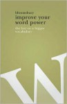 Improve Your Word Power: The Key to a Bigger Vocabulary - Jane Russell